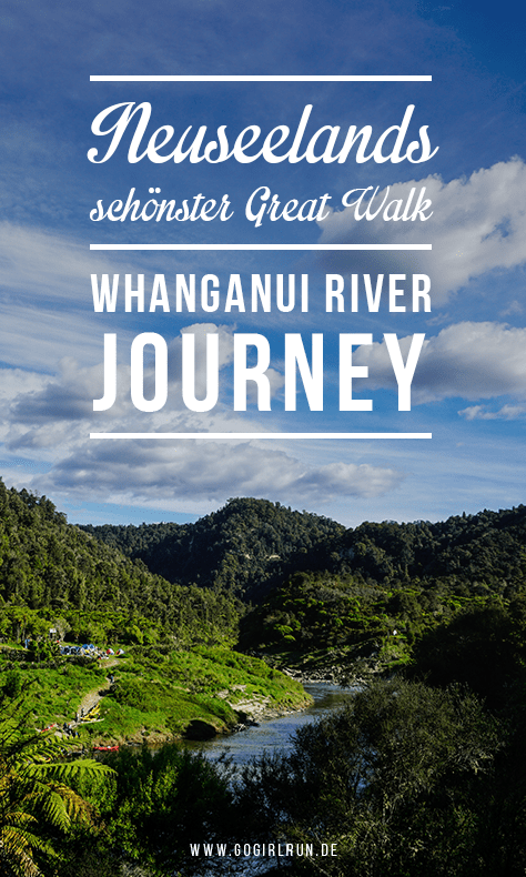 Neuseelands spannendster Great Wallk: Whanganui River Journey