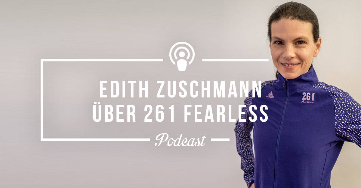 Edith Zuschmann ist die Co-Gründerin von 261 Fearless